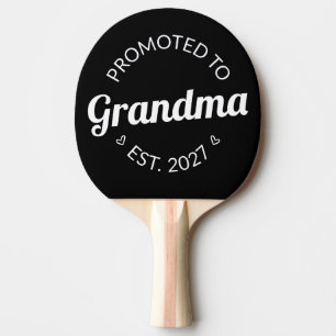 Promoted To Grandma Est 2027 New Nana I Ping Pong Paddle