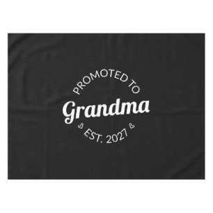 Promoted To Grandma Est 2027 New Nana I Tablecloth