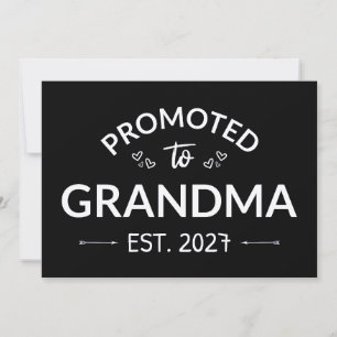 Promoted To Grandma Est 2027 New Nana II