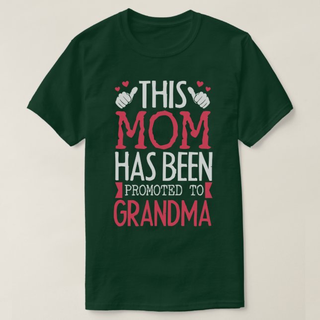 Promoted To Grandma T-Shirt (Design Front)