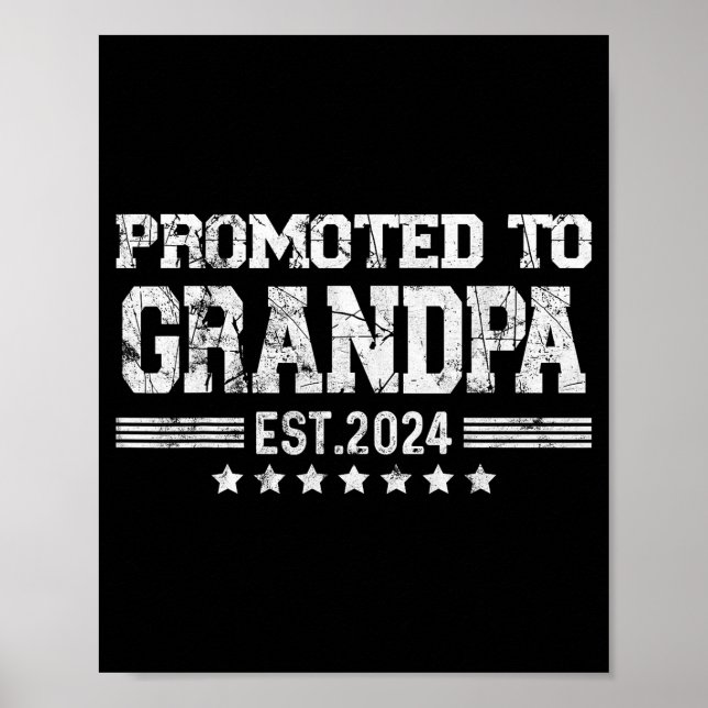Promoted To Grandpa 2024 Soon To Be Funny New Dad  Poster (Front)