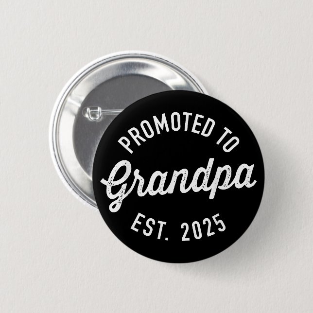 Promoted to Grandpa 2025 Soon to Be Grandfather  6 Cm Round Badge (Front & Back)