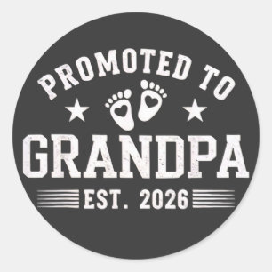 Promoted to Grandpa 2026 Classic Round Sticker