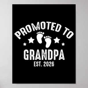Promoted To Grandpa 2026 Gandpa Est 2026 New Baby Poster