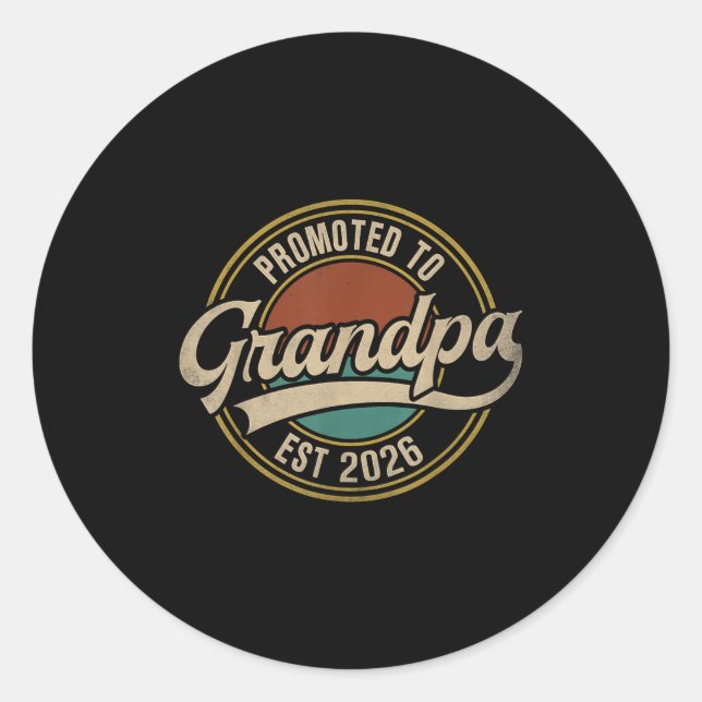 Promoted To Grandpa 2026 New Grandfather Baby Anno Classic Round Sticker (Front)