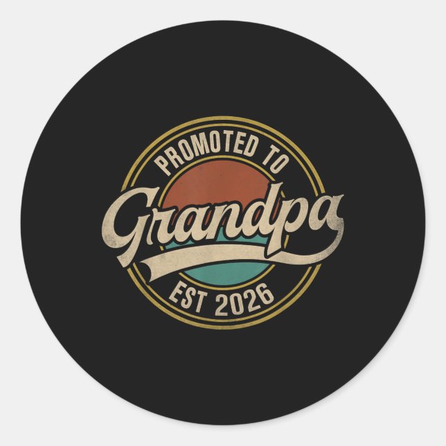 Promoted To Grandpa 2026 New Grandfather Baby Anno Classic Round Sticker (Front)