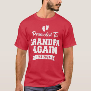 Promoted to Grandpa Again 2023 Soon To Be Grandfat T-Shirt