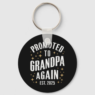 Promoted to Grandpa Again 2025 Soon Grandfather Key Ring