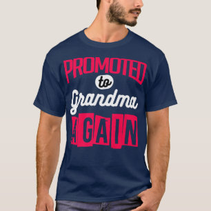 Promoted To Grandpa Again Baby Designs For Pregnan T-Shirt