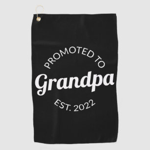 Promoted To Grandpa Est. 2022 I Golf Towel