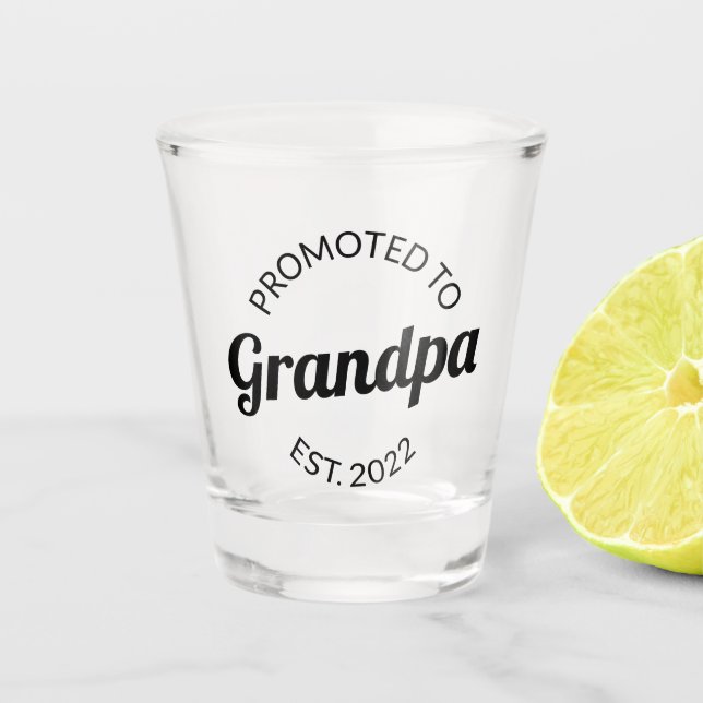 Promoted To Grandpa Est. 2022 I Shot Glass (Front)