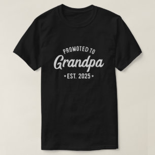 Promoted To Grandpa Est 2025 Grandfather To Be T-Shirt