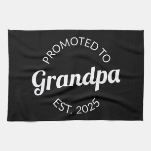 Promoted To Grandpa Est. 2025 I Tea Towel