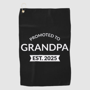 Promoted To Grandpa Est. 2025 II Golf Towel