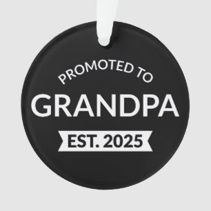 Promoted To Grandpa Est. 2025 II Ornament