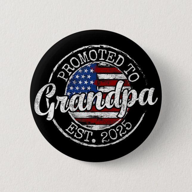 Promoted To Grandpa Est 2025 Soon To Be Grandpa 6 Cm Round Badge (Front)