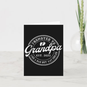 Promoted To Grandpa Est 2025 Soon To Be Grandpa Fa Card