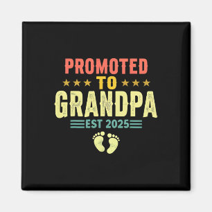 Promoted To Grandpa Est 2025 Soon To Be Grandpa Fa Magnet