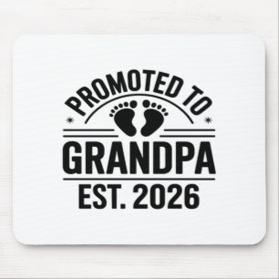 Promoted to Grandpa, Est. 2026, Funny New Grandpa Mouse Pad