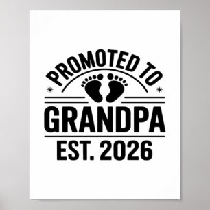 Promoted to Grandpa, Est. 2026, Funny New Grandpa Poster