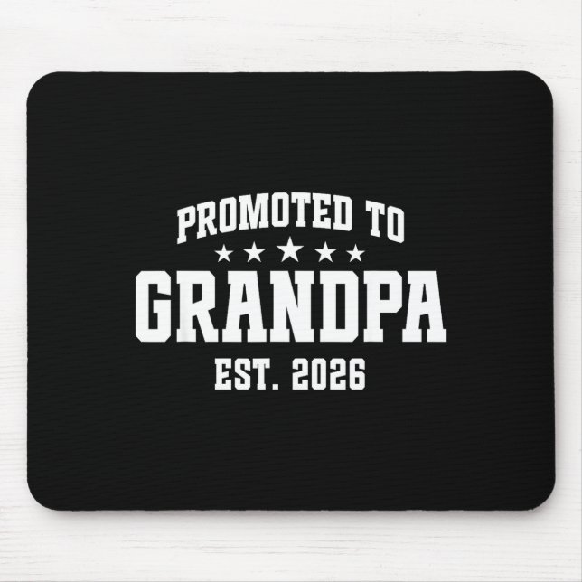 Promoted To Grandpa Est. 2026 Grandparent Baby Ann Mouse Pad (Front)