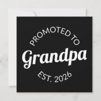 Promoted To Grandpa Est. 2026 I