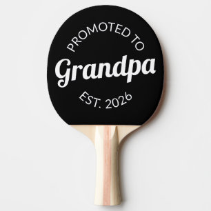 Promoted To Grandpa Est. 2026 I Ping Pong Paddle