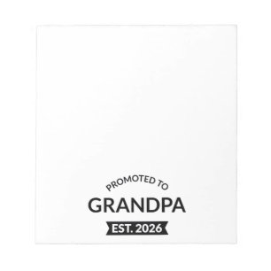 Promoted To Grandpa Est. 2026 II Notepad