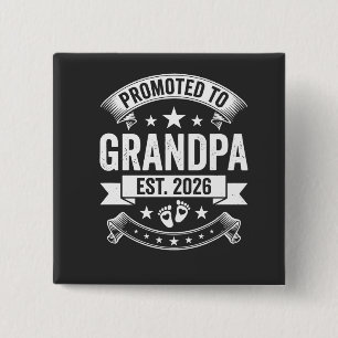 Promoted to Grandpa Est 2026 New Grandpa Announcem 15 Cm Square Badge