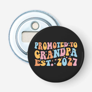 Promoted To Grandpa Est 2027 New Papa Bottle Opener