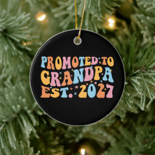 Promoted To Grandpa Est 2027 New Papa Ceramic Tree Decoration