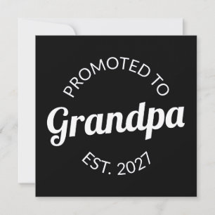 Promoted To Grandpa Est 2027 New Papa I