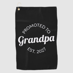 Promoted To Grandpa Est 2027 New Papa I Golf Towel