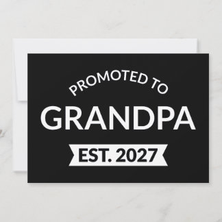 Promoted To Grandpa Est 2027 New Papa II Invitation