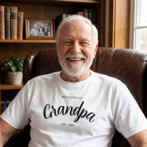 Promoted To Grandpa Established Custom Year White