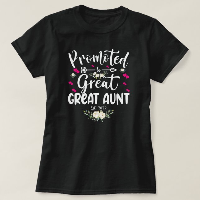 Promoted to Great aunt with Heart Floral Mother's T-Shirt (Design Front)