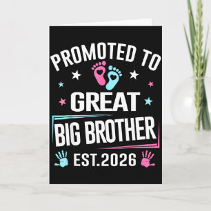 Promoted To Great Big Brother Est 2026  Card