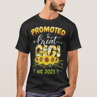 Promoted To Great Gigi 2023 Cute Floral First Time T-Shirt