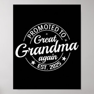Promoted To Great Grandma Again 2025 Pregnancy Bab Poster