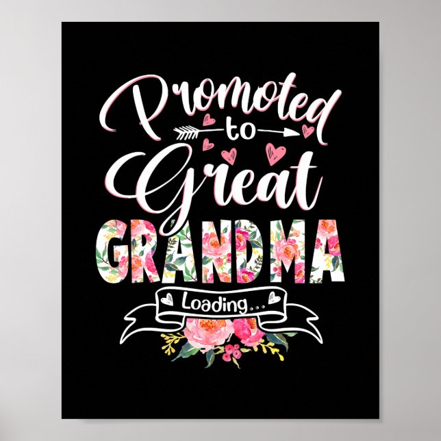 Promoted to Great Grandma Est 2022 Floral First Poster (Front)