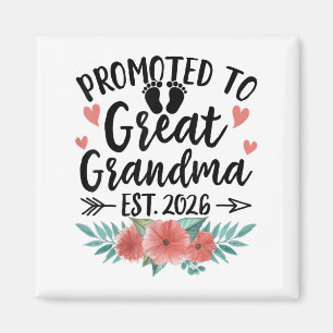Promoted To Great Grandma Est 2026 First Time New  Magnet