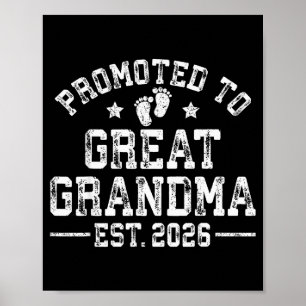 Promoted To Great Grandma Est 2026 First Time New Poster
