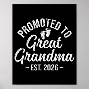 Promoted To Great Grandma Est 2026 First Time New Poster