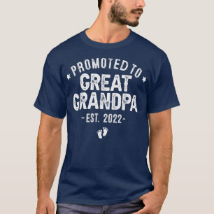 Promoted To Great Grandpa 2022 Soon To Be Great Gr T-Shirt