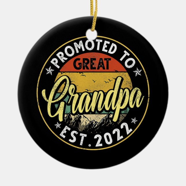 Promoted To Great Grandpa Est 2022 New Grandpa Ceramic Tree Decoration (Front)