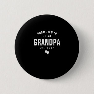 Promoted To Great Grandpa To Be Est 2024 6 Cm Round Badge