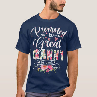 Promoted to Great Granny Est 2023 Floral First Tim T-Shirt