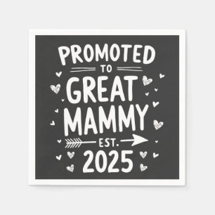 Promoted to Great Mammy Est. 2025 Mothers Day Napkin