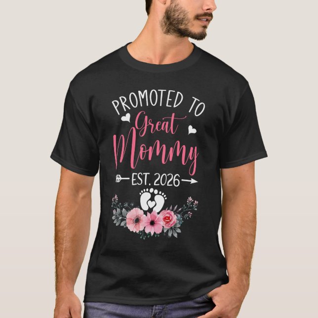 Promoted To Great Mummy Est 2026 Mothers Day Shirt (Front)