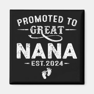 Promoted To Great Nana 2024 Mothers Day First Time Magnet